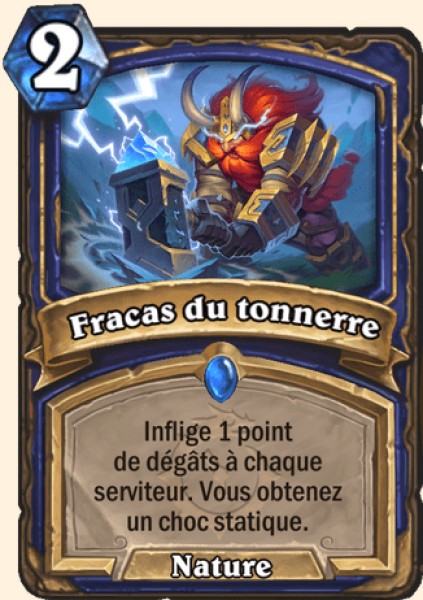 Fracas du tonnerre carte Hearthstone