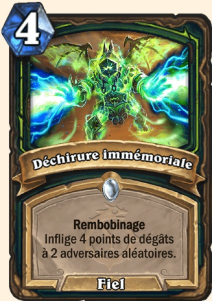 Déchirure immémoriale carte Hearthstone