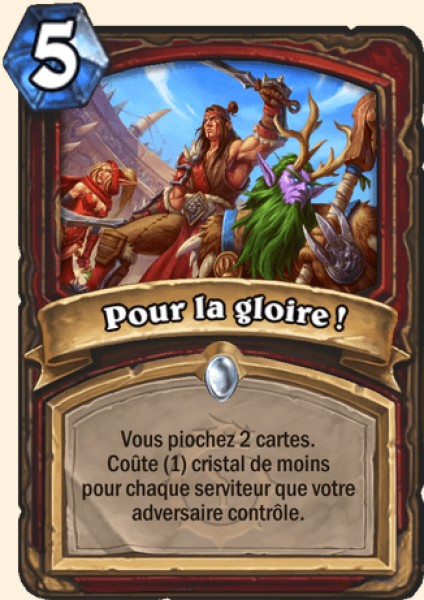 Pour la gloire ! carte Hearhstone