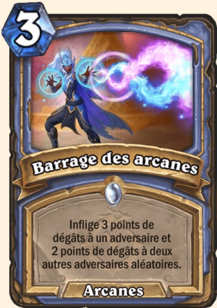Barrage des arcanes carte Hearhstone