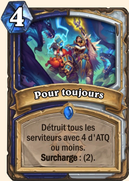 Pour toujours carte Hearhstone