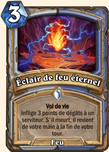 Eclair de feu eternel carte Hearhstone