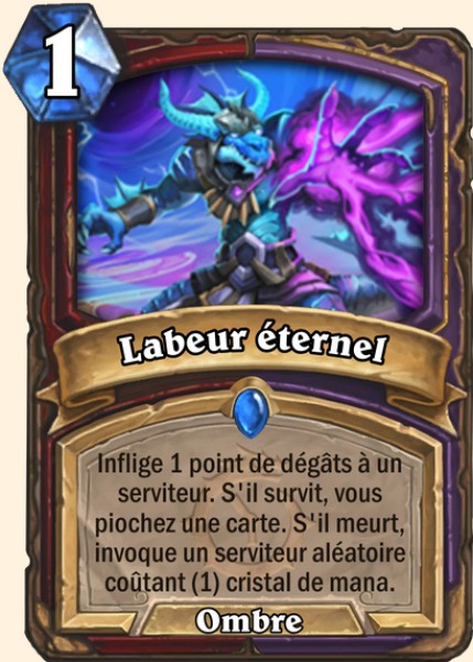 Labeur éternel carte Hearthstone
