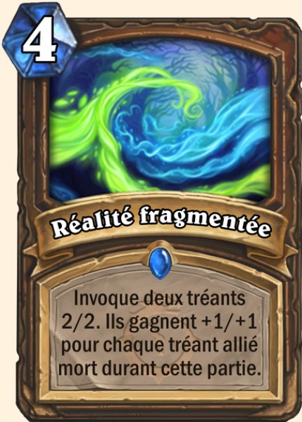 Realite fragmentee carte Hearhstone
