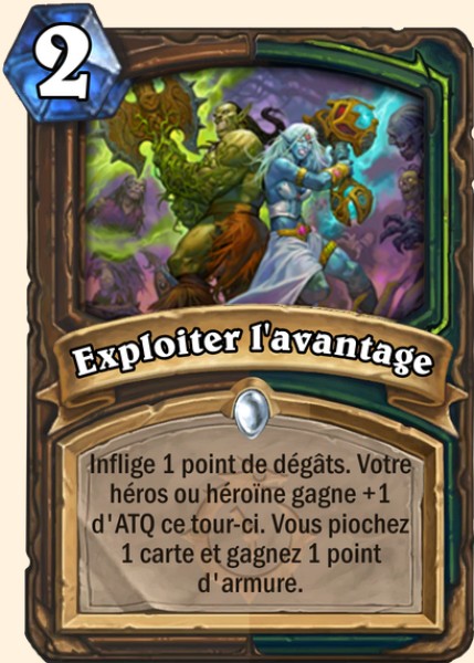 Exploiter l'avantage carte Hearhstone