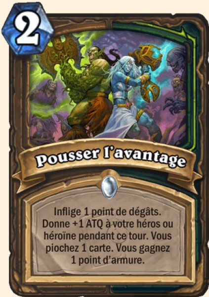 Exploiter l'avantage carte Hearhstone