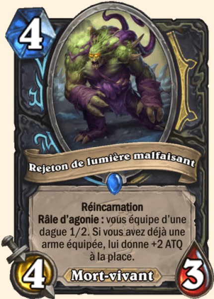 Rejeton de lumiere malfaisant carte Hearhstone