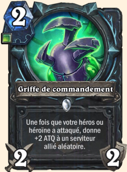 Griffe de commandement carte Hearthstone