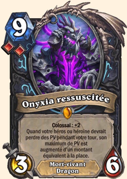 Onyxia ressuscitee carte Hearhstone