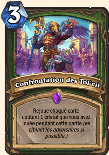 Confrontation des Tol'vir carte Hearhstone