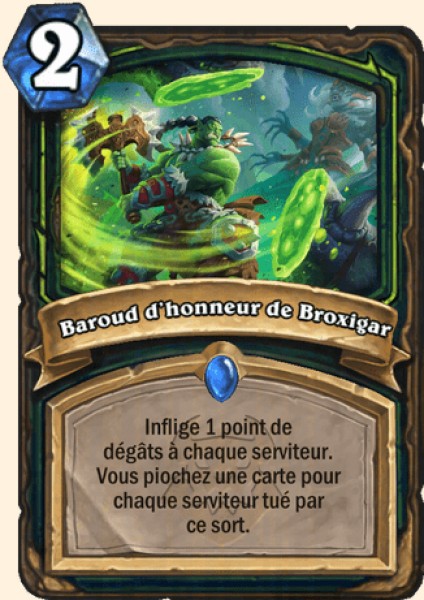 Baroud d'honneur de Broxigar carte Hearhstone