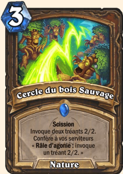 Cercle du bois Sauvage carte Hearthstone
