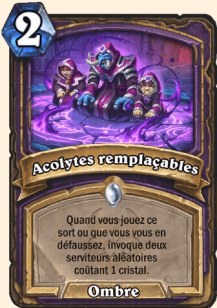 Acolytes remplacables carte Hearhstone