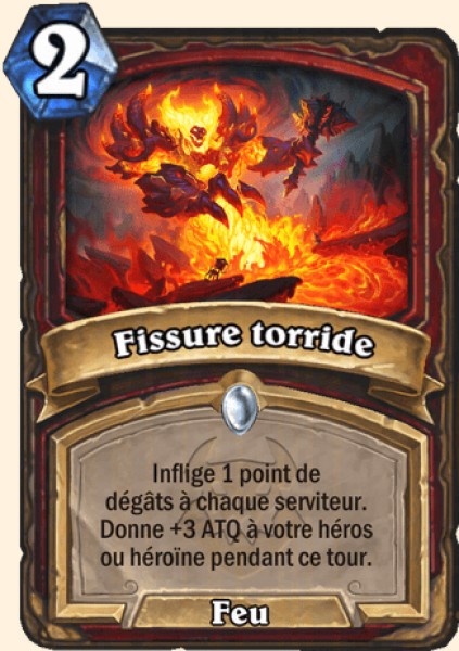 Fissure torride carte Hearhstone