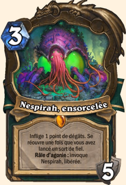 Nespirah, ensorcelée carte Hearthstone