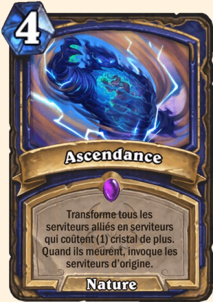 Ascendance carte Hearthstone