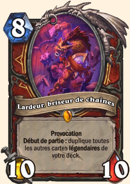 Lardeur, briseur de chaines carte Hearhstone