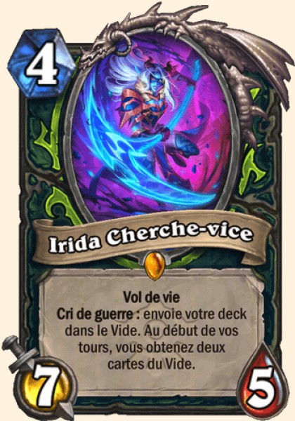 Irida Cherche-vice carte Hearhstone