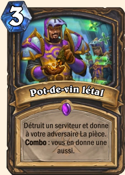Pot-de-vin letal carte Hearhstone