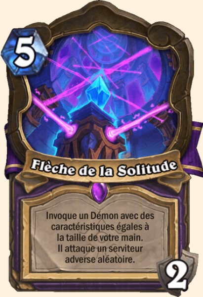 Fleche de la Solitude carte Hearhstone