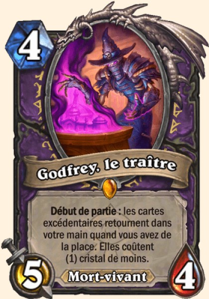 Godfrey, le traitre carte Hearhstone