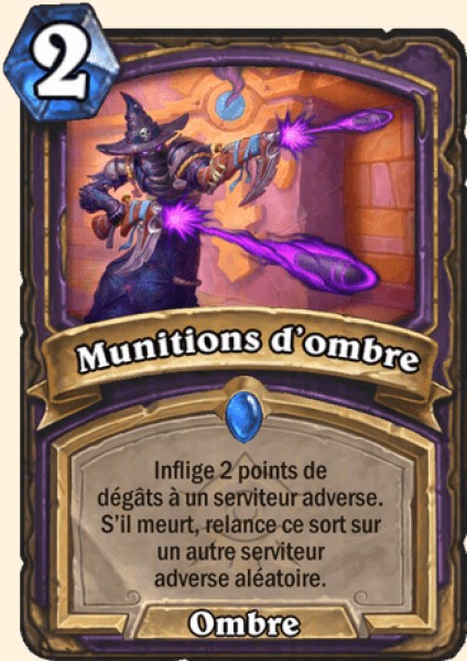 Munitions d'ombre carte Hearhstone
