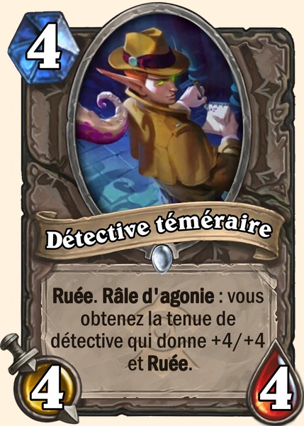 Détective téméraire carte Hearthstone