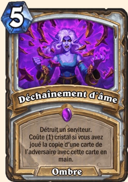 Dechainement d'ame carte Hearhstone