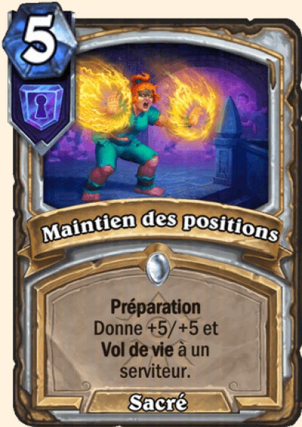Maintien des positions carte Hearthstone