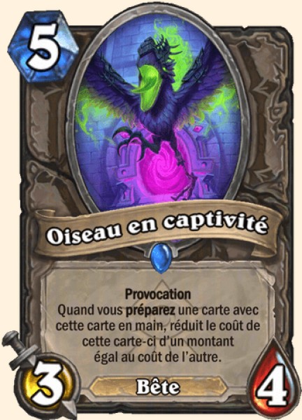 Oiseau en captivite carte Hearhstone
