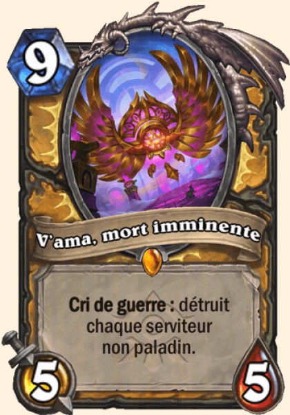 V'ama, mort imminente carte Hearhstone