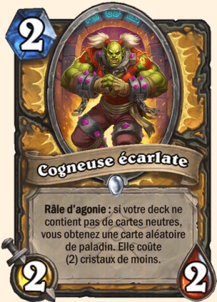 Cogneuse écarlate carte Hearthstone