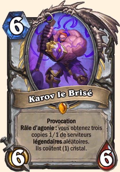 Karov le Brisé carte Hearhstone