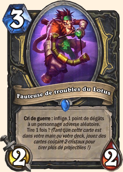 Fauteuse de troubles du Lotus carte Hearhstone