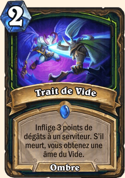 Trait de Vide carte Hearhstone