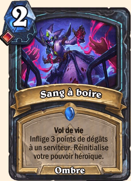 Sang à boire carte Hearhstone