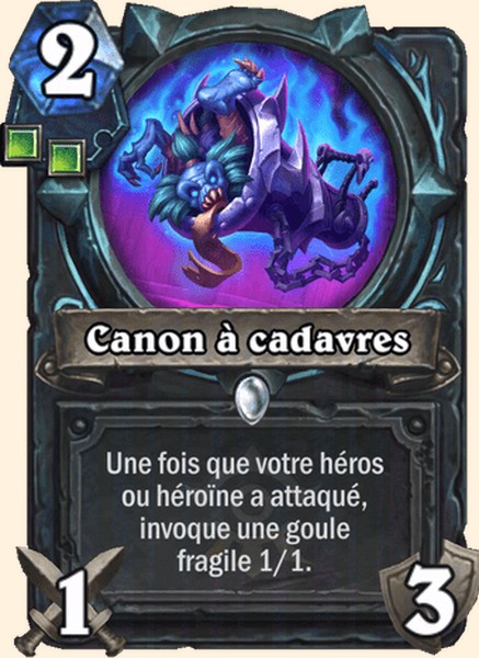 Canon à cadavres carte Hearhstone