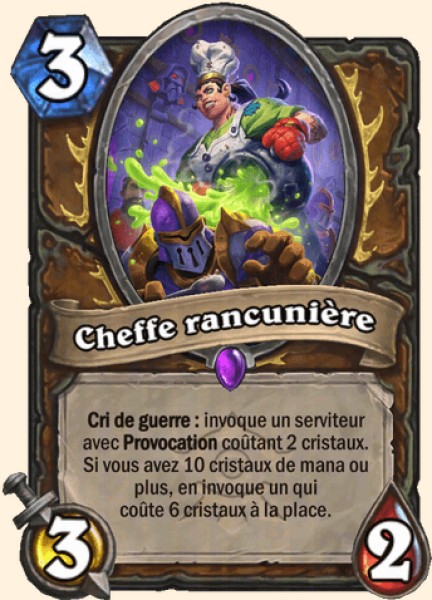 Cheffe rancunière carte Hearthstone