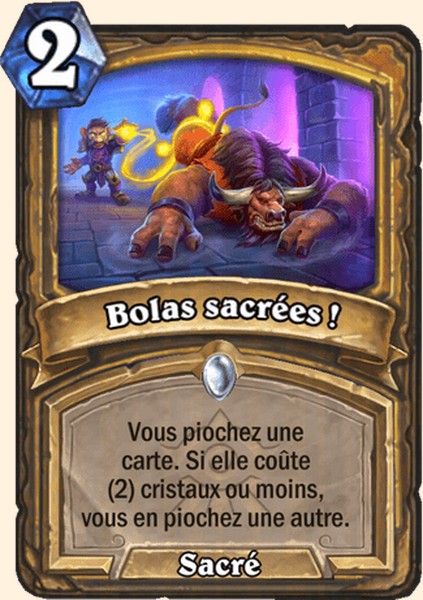 Bolas sacrées ! carte Hearhstone