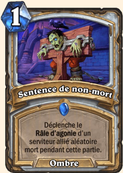 Sentence de non-mort carte Hearhstone