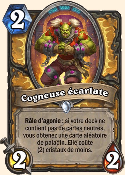 Cogneuse écarlate carte Hearhstone