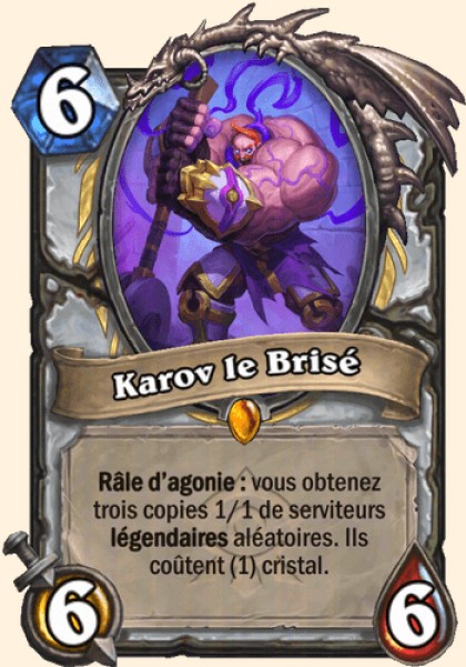 Karov le Brisé carte Hearthstone