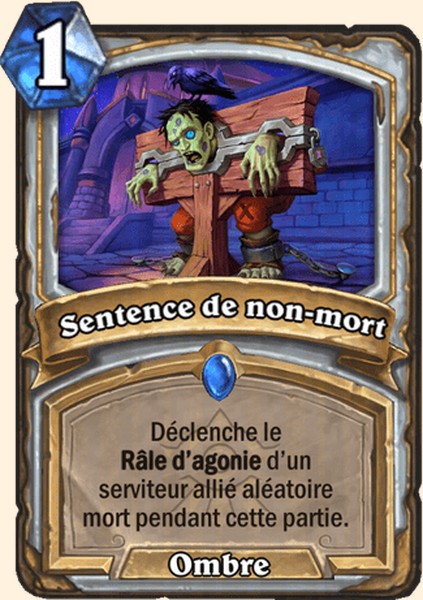 Sentence de non-mort carte Hearhstone