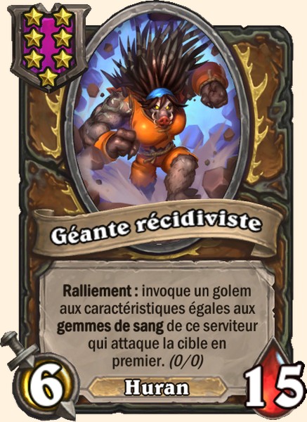 Géante récidiviste carte Hearhstone