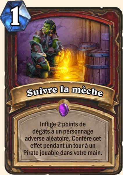 Suivre la mèche carte Hearhstone