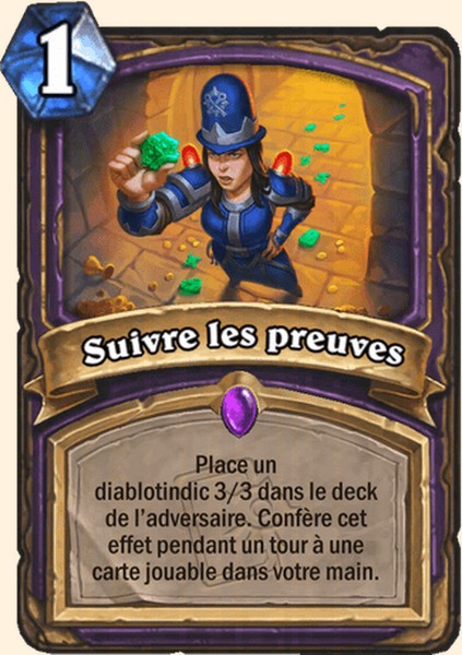 Suivre les preuves carte Hearhstone