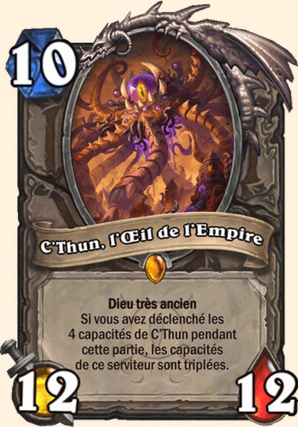 C’Thun, l’Œil de l’Empire carte Hearhstone