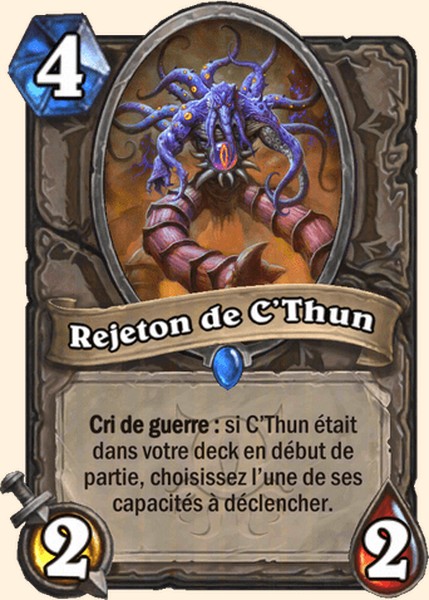 Rejeton de C’Thun carte Hearhstone