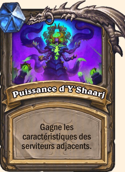 Puissance d’Y’Shaarj carte Hearhstone