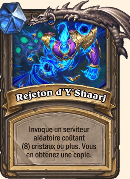 Rejeton d’Y’Shaarj carte Hearhstone